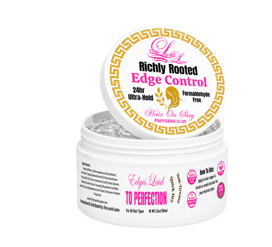 Richly Rooted Edge Control