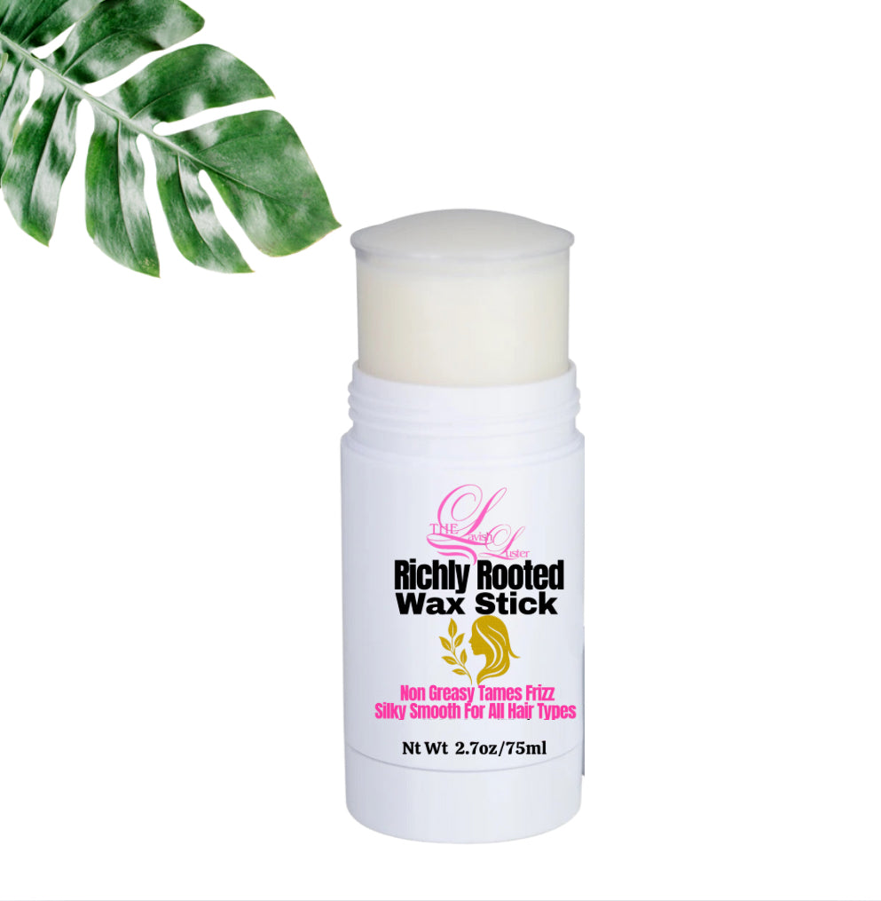Richly Rooted Wax Stick